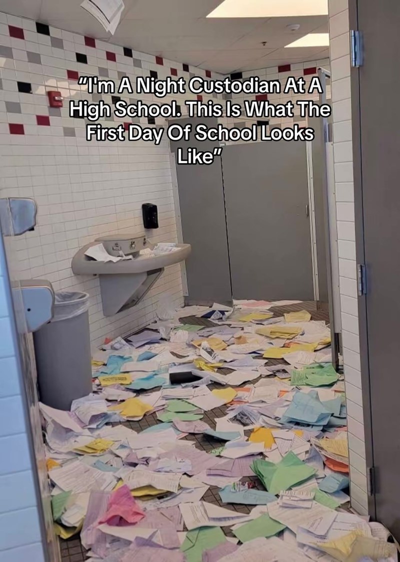 "I'm A Night Custodian At A High School. This Is What The First Day Of School Looks Like"
