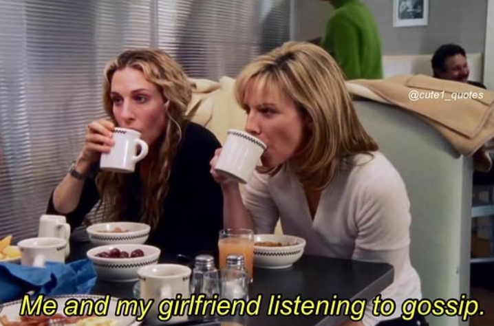 @cute1_quotes Me and my girlfriend listening to gossip.