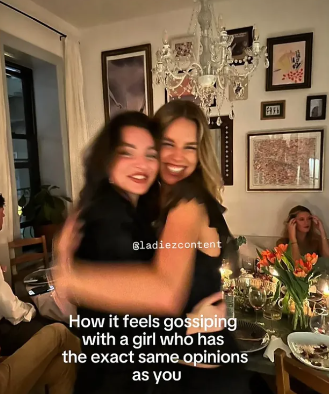 Gladiezcontent How it feels gossiping with a girl who has the exact same opinions as you