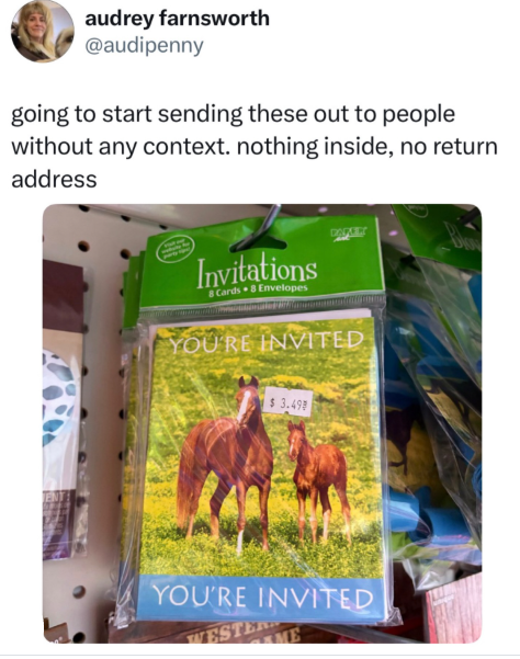 audrey farnsworth @audipenny going to start sending these out to people without any context. nothing inside, no return address Invitations 8 Cards 8 Envelopes YOU'RE INVITED $3.49 YOU'RE INVITED WESTER ME