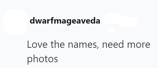 dwarfmageaveda Love the names, need more photos
