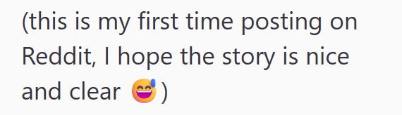 (this is my first time posting on Reddit, I hope the story is nice and clear)