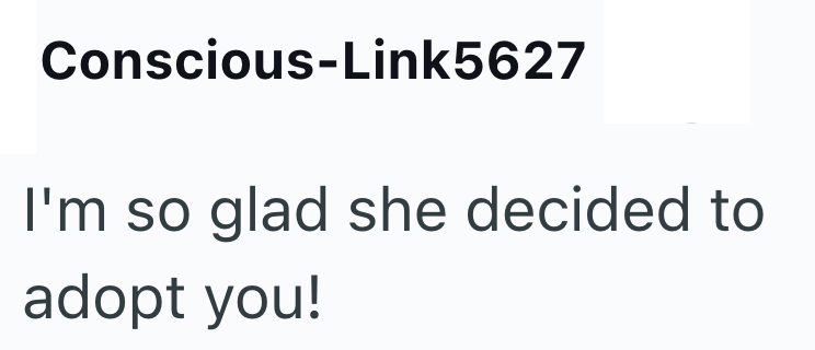 Conscious-Link5627 I'm so glad she decided to adopt you!