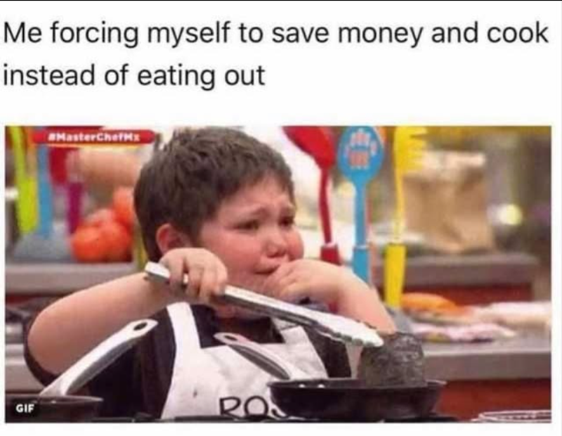Me forcing myself to save money and cook instead of eating out MasterChefMx GIF RO