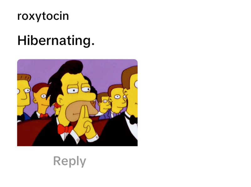 roxytocin Hibernating. Reply
