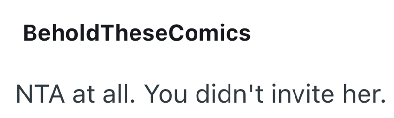 Behold TheseComics NTA at all. You didn't invite her.