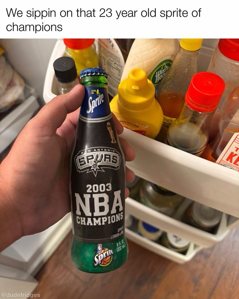 @dudefridges We sippin on that 23 year old sprite of champions Sprite N ANTONIO SPURS 2003 NBA CHAMPIONS Sprite SPRITE LEMON-LINE 8 FL OZ (237 m AY'S Wish Bon O AMERICA K