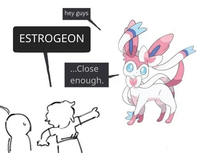 hey guys ESTROGEON ...Close enough.