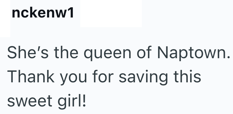 nckenw1 She's the queen of Naptown. Thank you for saving this sweet girl!