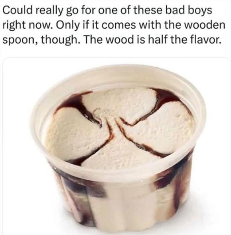 Could really go for one of these bad boys right now. Only if it comes with the wooden spoon, though. The wood is half the flavor.