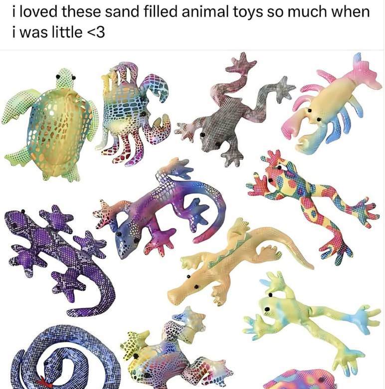 i loved these sand filled animal toys so much when i was little <3