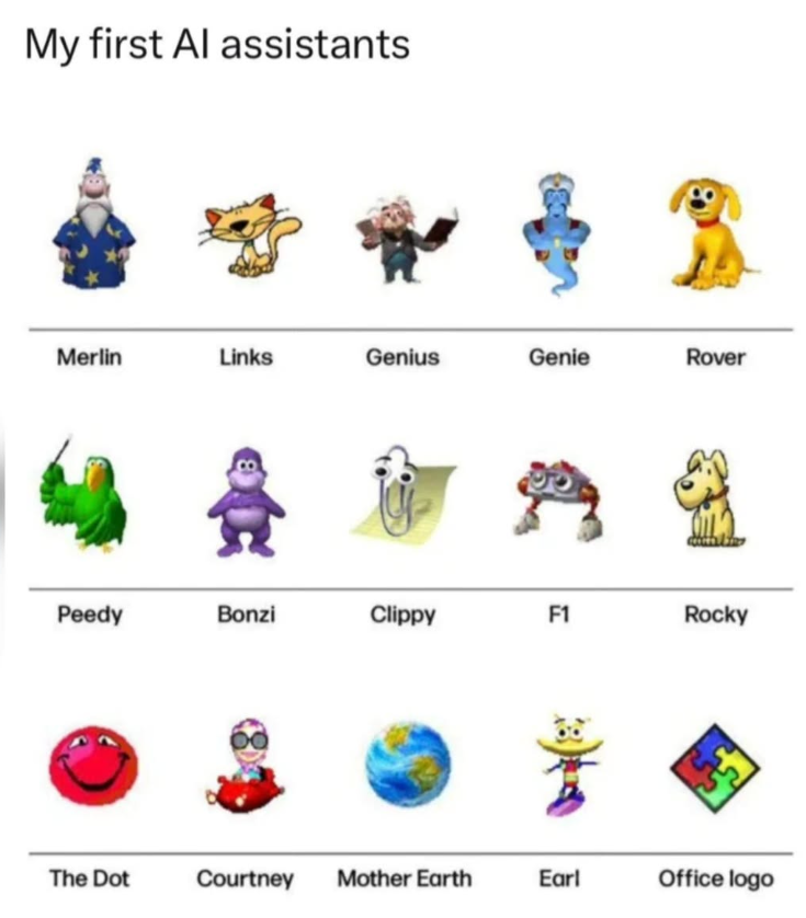 My first Al assistants Merlin Links Genius Genie Rover Peedy Bonzi Clippy F1 Rocky The Dot Courtney Mother Earth Earl Office logo