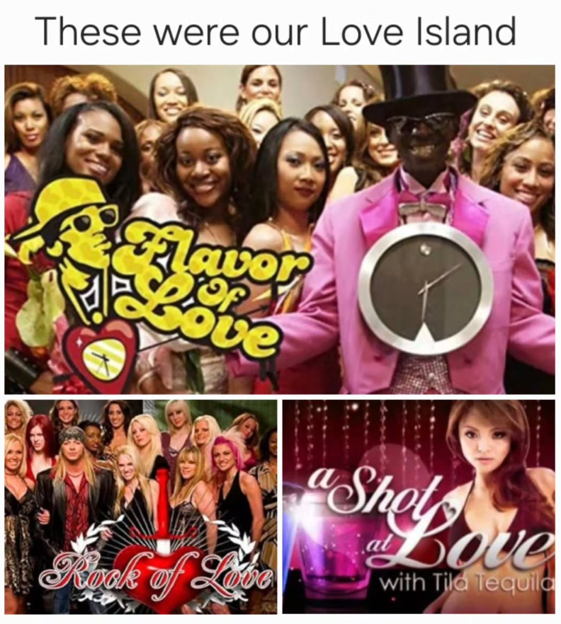 These were our Love Island lavor Bove Rock of Love a Shot at Love with Tila Tequila
