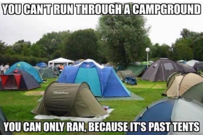 YOU CAN'T RUN THROUGH A CAMPGROUND Quechua YOU CAN ONLY RAN, BECAUSE IT'S PAST TENTS