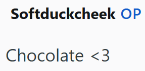 Softduckcheek OP Chocolate <3