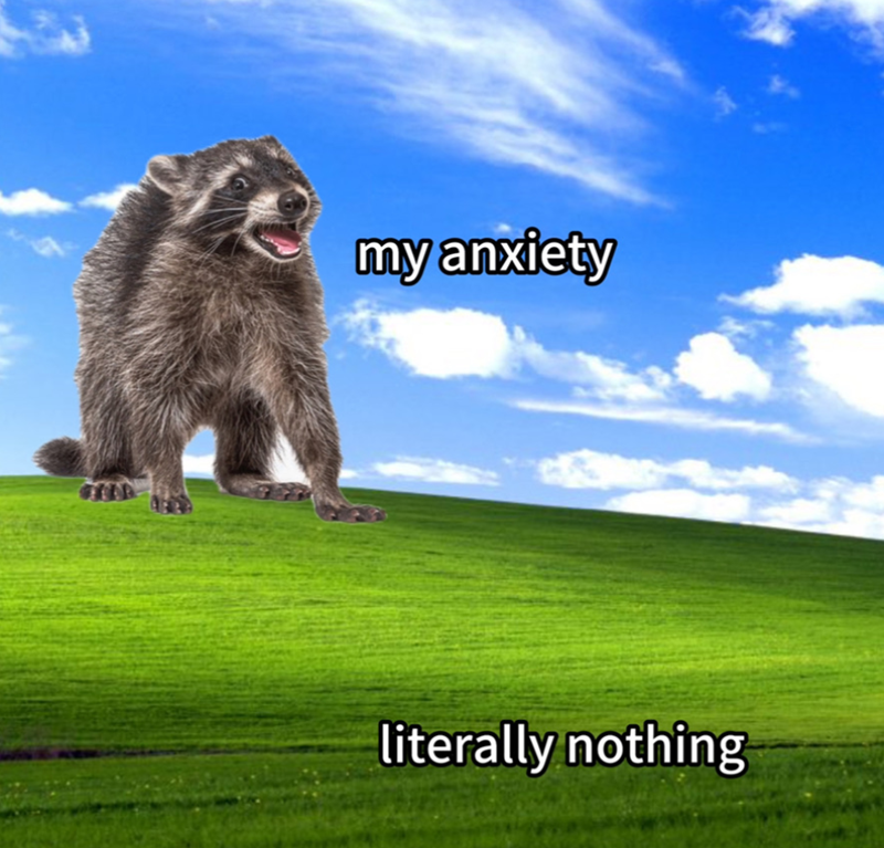 7700 my anxiety literally nothing