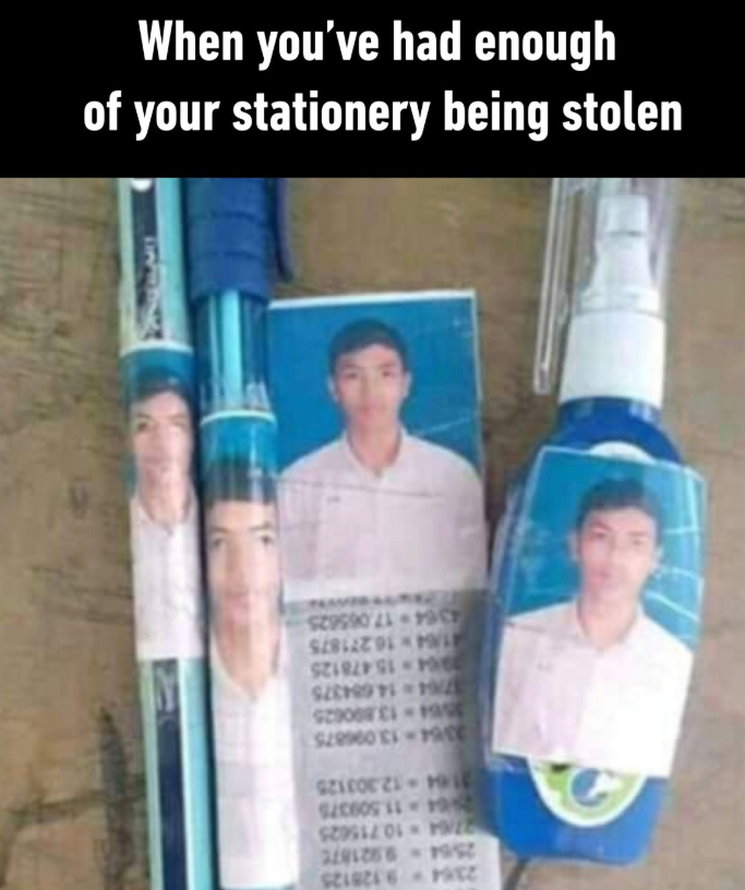 When you've had enough of your stationery being stolen $290081-19 $29960 -9CE SZLAZE SPACE