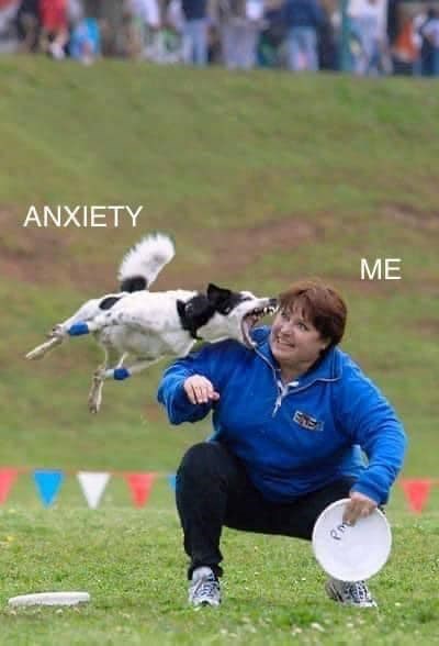ANXIETY ME