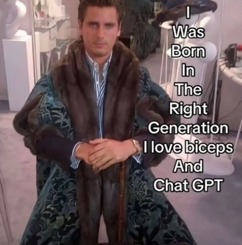 Was Born In The Right Generation I love biceps And Chat GPT