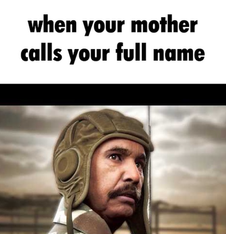 when your mother calls your full name