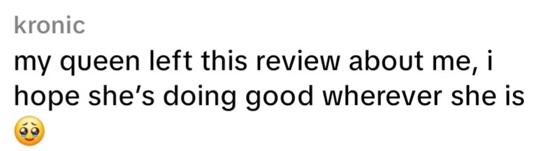 kronic my queen left this review about me, i hope she's doing good wherever she is