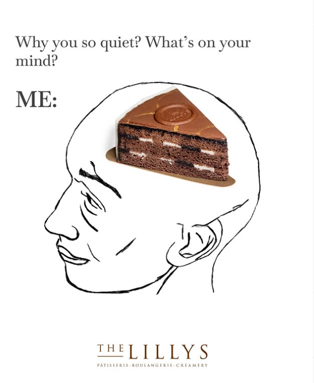 Why you so quiet? What's on your mind? ME: HELILLYS PATISSERIE-BOULANGERIE CREAMERY