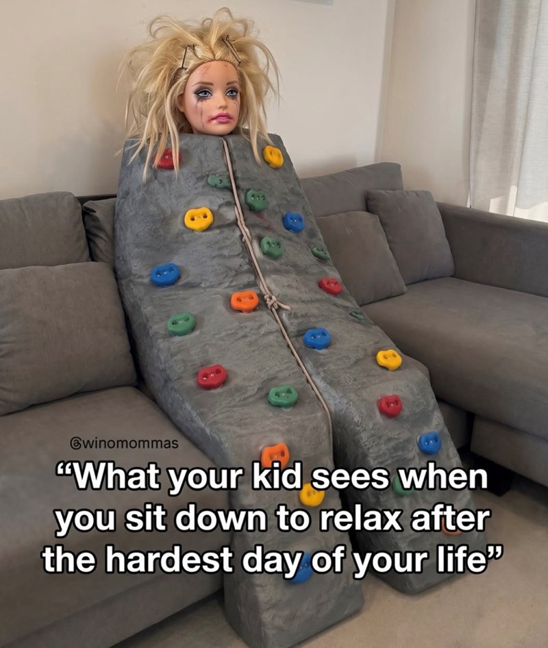 Owinomommas "What your kid sees when you sit down to relax after the hardest day of your life"