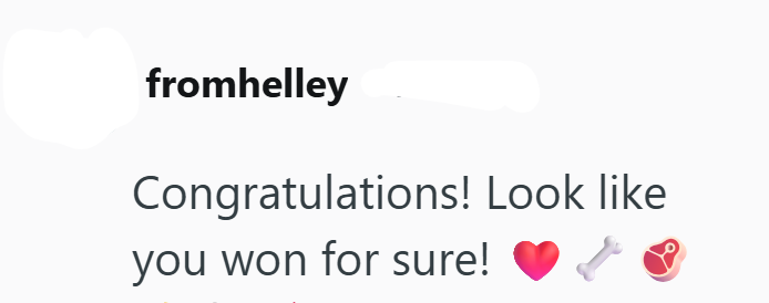 fromhelley Congratulations! Look like you won for sure!
