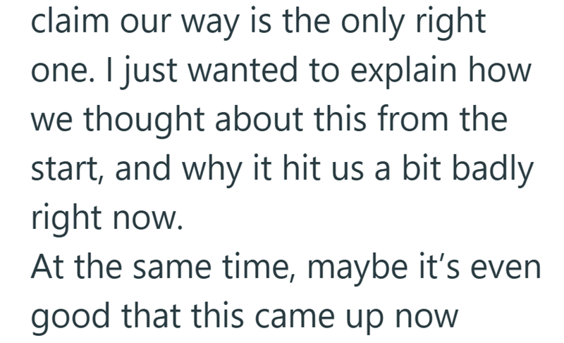 claim our way is the only right one. I just wanted to explain how we thought about this from the start, and why it hit us a bit badly right now. At the same time, maybe it's even good that this came up now