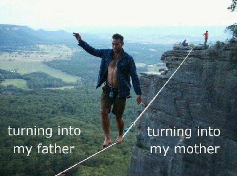 turning into my father turning into my mother