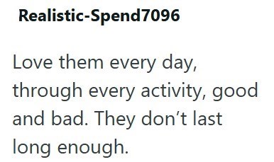 Realistic-Spend7096 Love them every day, through every activity, good and bad. They don't last long enough.