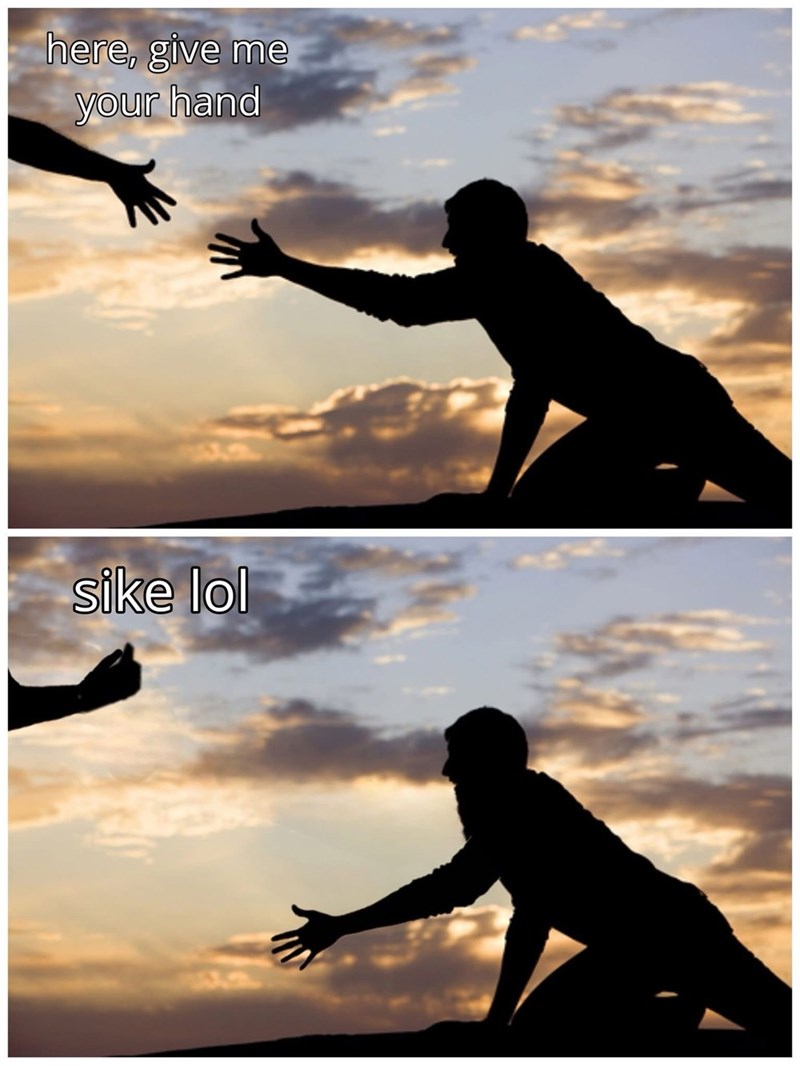 here, give me your hand sike lol
