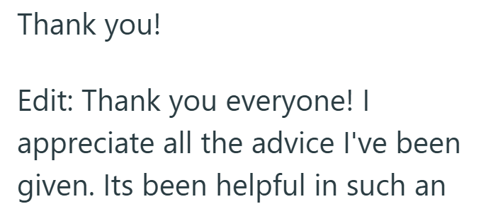 Thank you! Edit: Thank you everyone! I appreciate all the advice I've been given. Its been helpful in such an