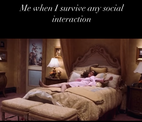 Me when I survive any social interaction
