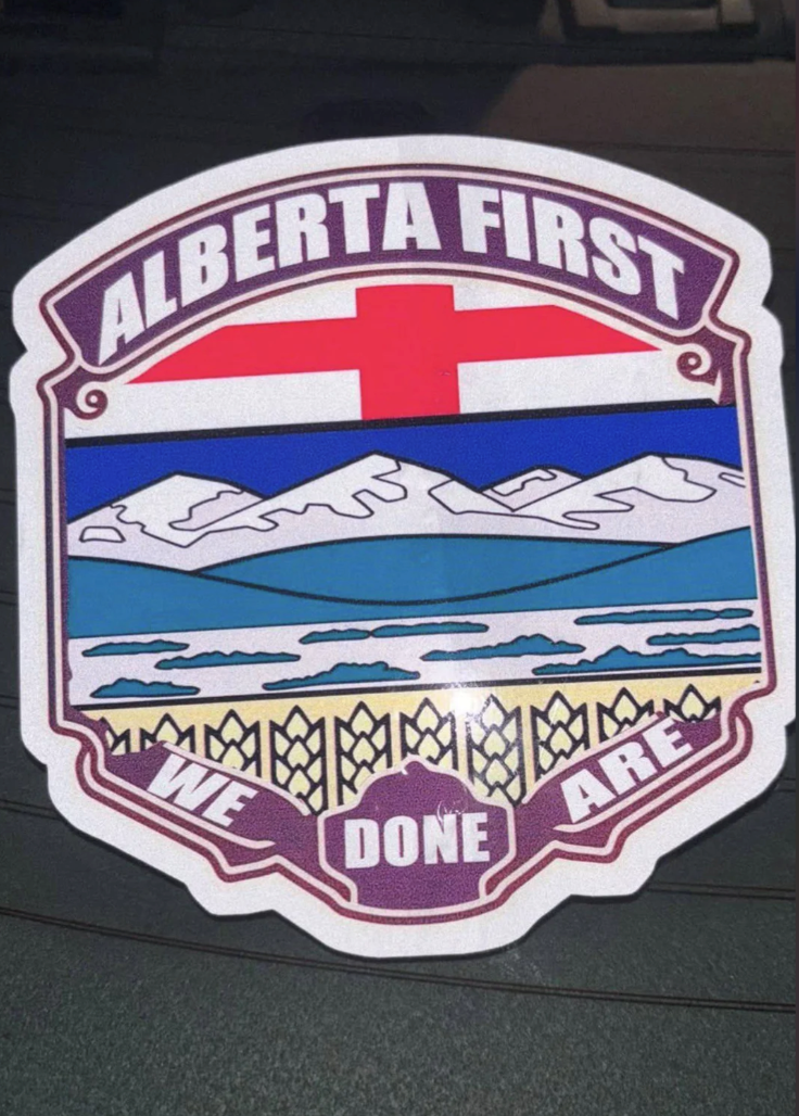 WE DONE સોરીયાસીસી, ALBERTA FIRST