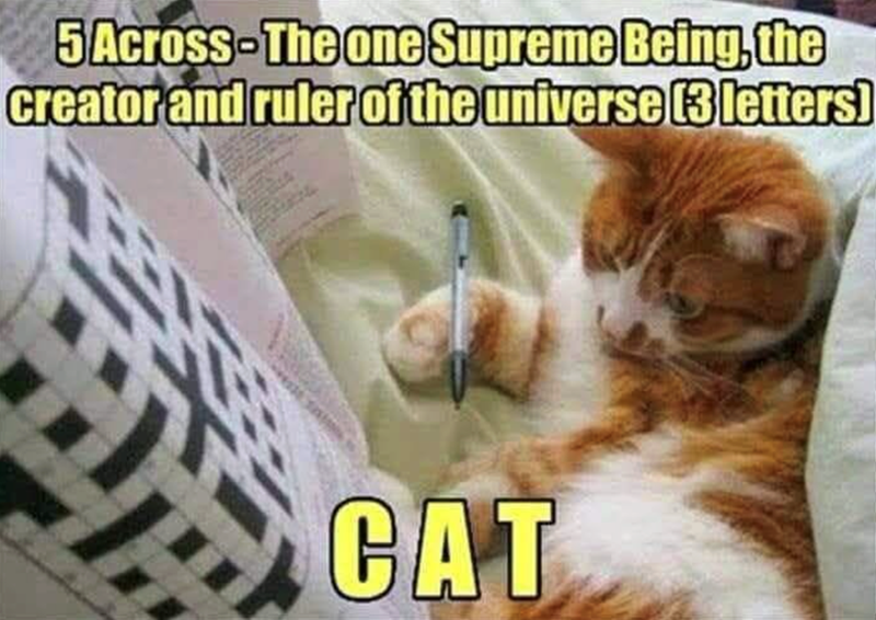 5 Across-The one Supreme Being, the creator and ruler of the universe (3 letters) CAT