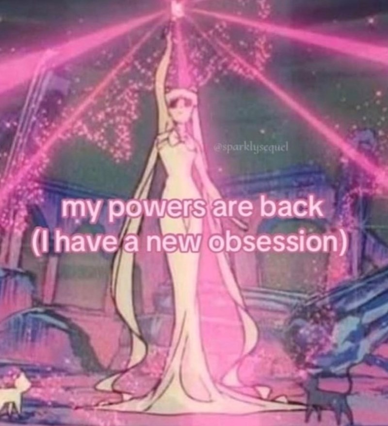 @sparklysequel my powers are back (I have a new obsession)