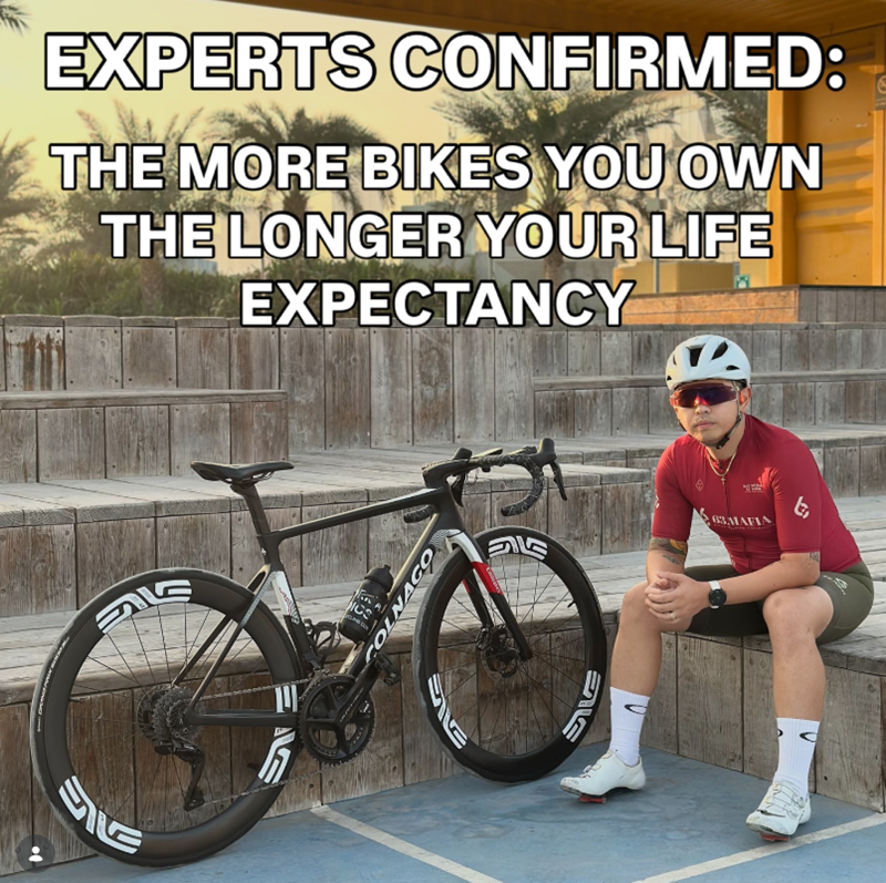 EXPERTS CONFIRMED: THE MORE BIKES YOU OWN THE LONGER YOUR LIFE EXPECTANCY SE ICS COLNAGO 16 63MAFIA