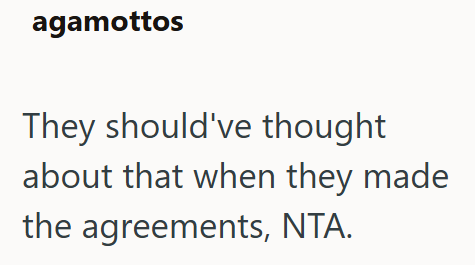 agamottos They should've thought about that when they made the agreements, NTA.
