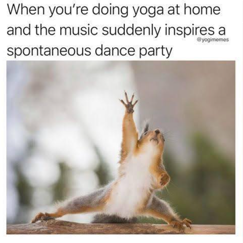 When you're doing yoga at home and the music suddenly inspires a spontaneous dance party @yogimemes