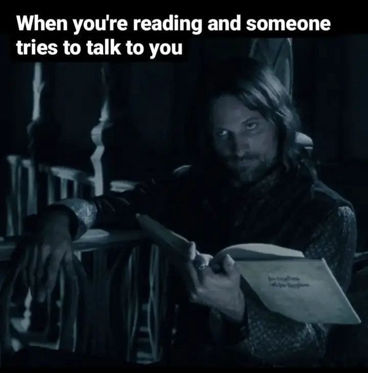 When you're reading and someone tries to talk to you