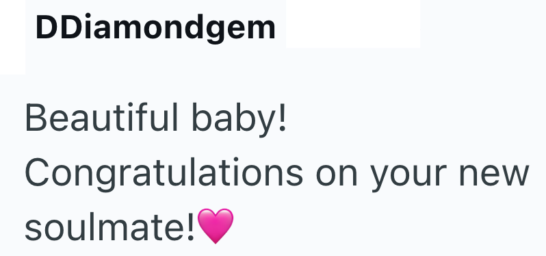DDiamondgem Beautiful baby! Congratulations on your new soulmate!