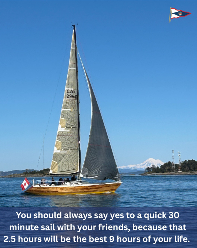 CAN 29647 You should always say yes to a quick 30 minute sail with your friends, because that 2.5 hours will be the best 9 hours of your life.