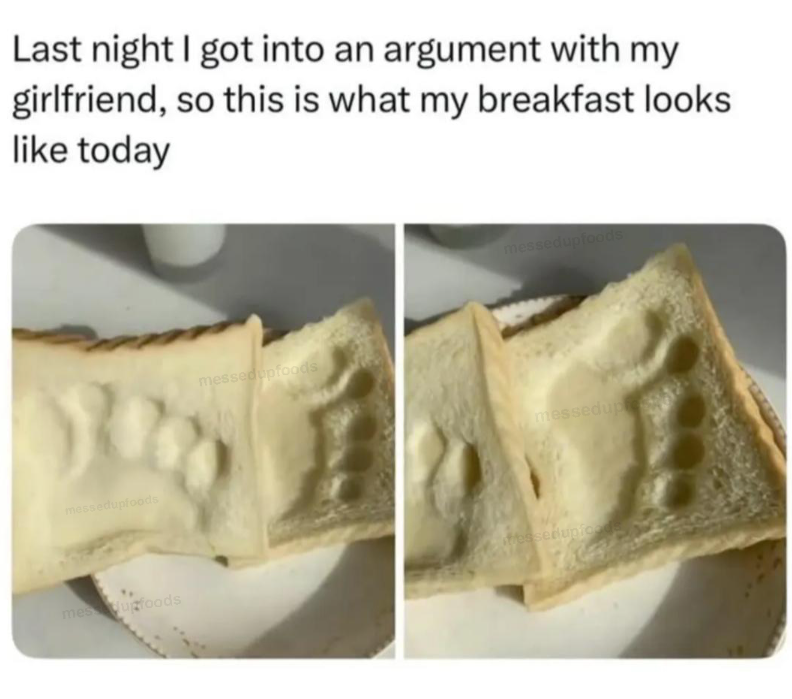 Last night I got into an argument with my girlfriend, so this is what my breakfast looks like today messedupfoods messedupfoods messedupfoods messedupre fressedupfoede mes upfoods