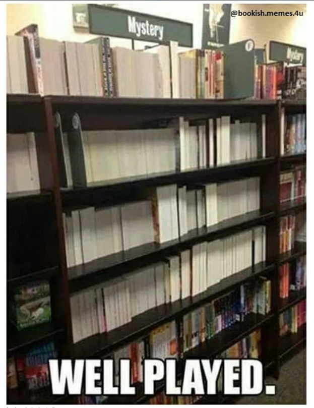 @bookish.memes.4u Mystery WELL PLAYED.
