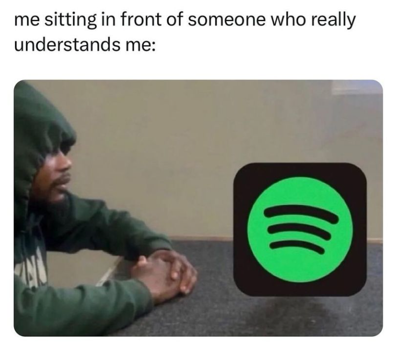 me sitting in front of someone who really understands me: