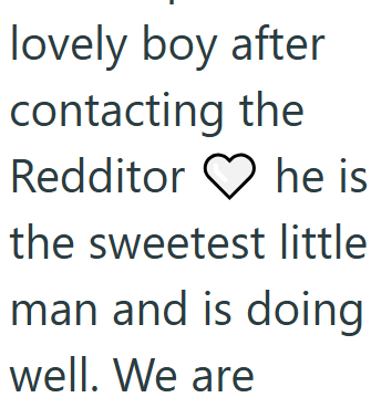 lovely boy after contacting the Redditor he is the sweetest little man and is doing well. We are