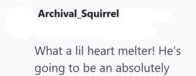 Archival Squirrel What a lil heart melter! He's going to be an absolutely