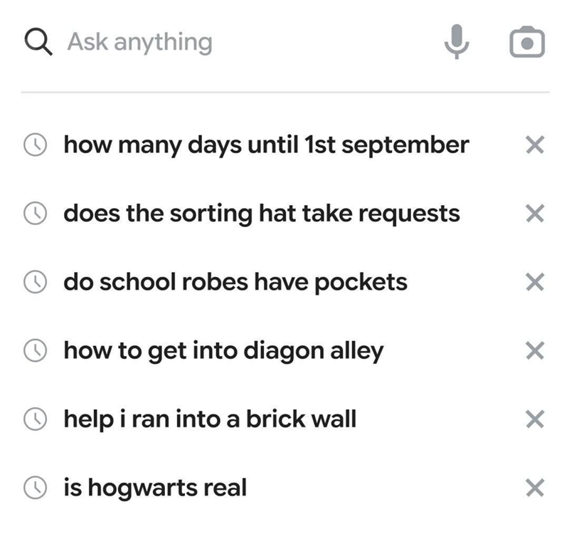 Q Ask anything how many days until 1st september does the sorting hat take requests do school robes have pockets how to get into diagon alley help i ran into a brick wall is hogwarts real × ✗ × × ✗