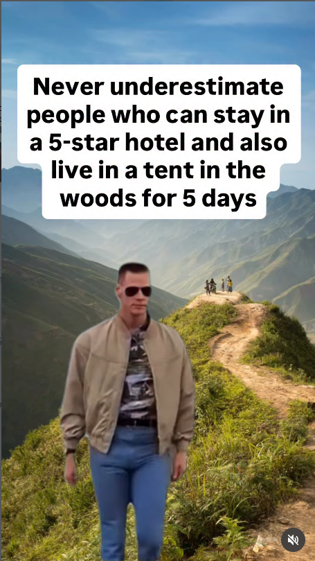 Never underestimate people who can stay in a 5-star hotel and also live in a tent in the woods for 5 days 後味